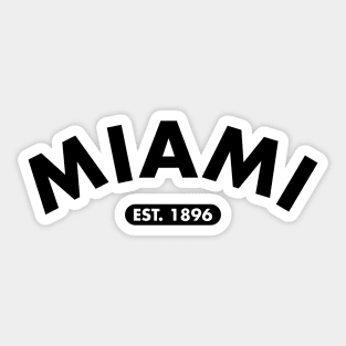 miami est. 1896 Sticker